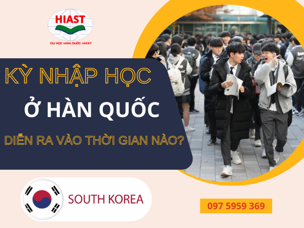 Kỳ nhập học ở hàn quốc 