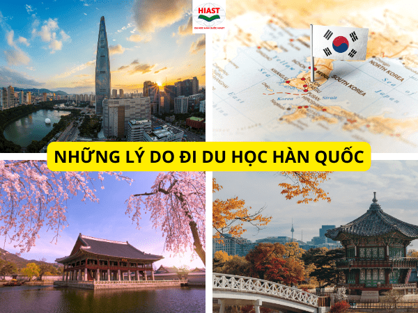 Những lý do đi du học Hàn Quốc