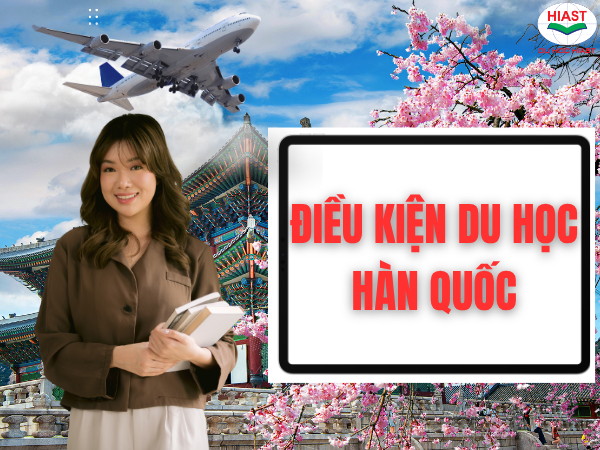 điều kiện du học hàn quốc ngành kinh tế