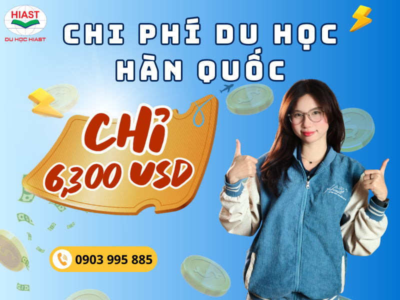 chi phí du học hàn quốc ưu đãi 2026 du học hiast