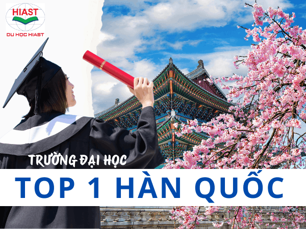 Trường TOP 1 Hàn Quốc