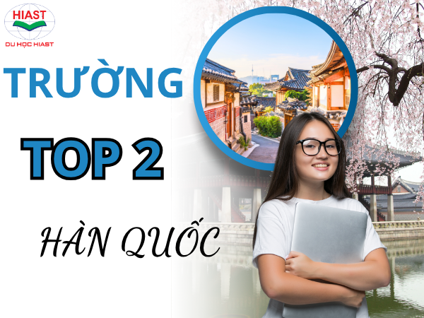 trường TOP 2 Hàn Quốc