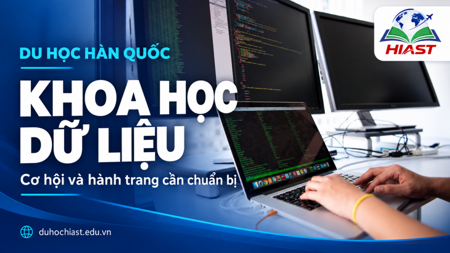 Du học Hàn Quốc ngành Khoa học Dữ liệu [2027] - 데이터 과학 