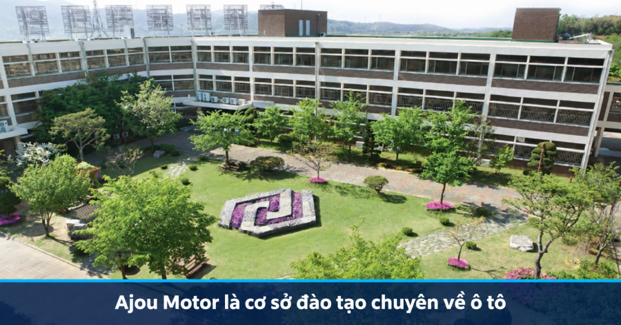 Du học Hàn Quốc ngành Công nghệ ô tô