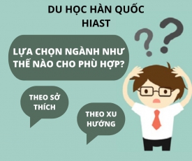CÁC NGÀNH NGHỀ DU HỌC HÀN QUỐC.