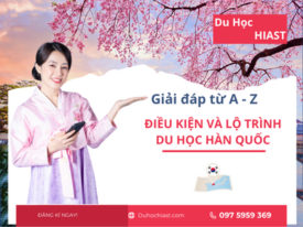 Điều Kiện Du Học Hàn Quốc 2025: Chi Phí, Lộ Trình MỚI NHẤT 