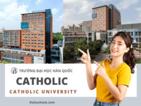 TRƯỜNG ĐẠI HỌC CATHOLIC HÀN QUỐC - 가톨릭대학교