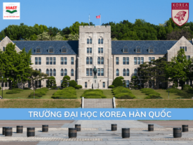 ĐẠI HỌC KOREA - 고려대학교: TOP SKY 3 TRƯỜNG TỐT NHẤT HÀN QUỐC