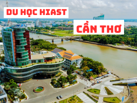 Du Học Hiast Mở Văn Phòng Đại Diện Tại Cần Thơ